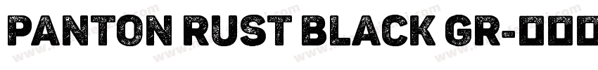 Panton Rust Black Gr字体转换